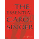 Essential Carol Singer