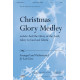 Christmas Glory Medley