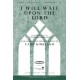 I Will Wait Upon the Lord