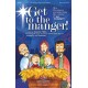 Get to the Manger!
