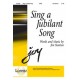 Sing a Juilant Song