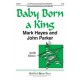 Baby Born a King