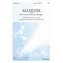 Alleluia with Praise to the Lord the Almighty (SATB)