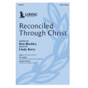 Reconciled Through Christ (SATB)