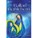 The Ballad of Bethlehem (Stereo Accompaniment CD)