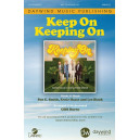 Keep On Keeping On (Accompaniment CD)