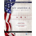 My America (I Still Believe) (SATB)