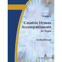 Krapf - Creative Hymn Accompaniments for Organ, Vol. 3