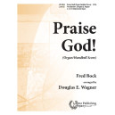 Praise God (Organ Part/Full Score) *POP*