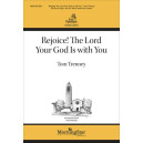 Rejoice! The Lord Your God Is with You (SATB)