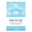 Follow the Light (SATB)