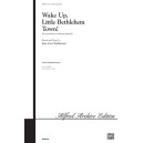 Wake Up Little Bethlehem Town (SATB)