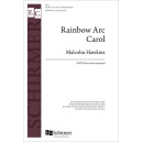 Rainbow Arc Carol (SATB)