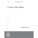 O Come Little Children (2-3 Octaves)