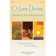 O Love Divine (SATB Choral Book)