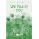 We Praise You (Acc. CD)