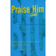 Praise Him Live (SATB Choral Book) *POP*