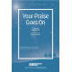Your Praise Goes On (Acc. CD)