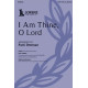 I Am Thine, O Lord (SATB)