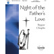 Night of the Father's Love (3-5 Octaves)