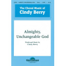 Almighty, Unchangeable God (SATB) *POD*