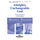 Almighty, Unchangeable God (2-Pt)