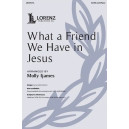 What a Friend We Have In Jesus (SATB)