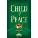 Child of Peace (SATB Choral Book) *POD*