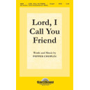 Lord, I Call You Friend (SATB)