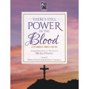 There's Still Power in the Blood (2-3 Part Choral Book)