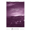 O Bethlehem (SATB)