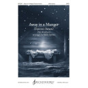 Away in a Manger (Forever Amen) (SATB)