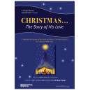 Christmas the Story of His Love (Listening CD)