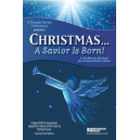 Christmas A Savior Is Born (Unison/2Pt Choral Book)