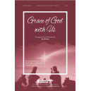 Grace of God With Us (SATB)