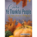 Come, Ye Thankful People