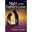 Night of the Father's Love (SAB Choral Book)