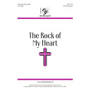 The Rock of My Heart (SATB)