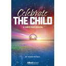 Celebrate the Child (SATB Choral Book)