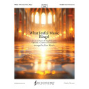 What Joyful Music Rings (4-5 Octaves)