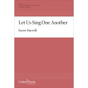 Let Us Sing One Another (SATB)