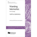 Wanting Memories (SATB)