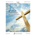 Beneath the Cross of Jesus (3-6 Octaves)