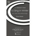 To Sing in Winter (SATB)