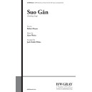 Suo Gan (SATB)