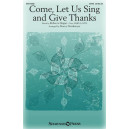 Come, Let Us Sing and Give Thanks (SATB)