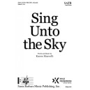 Sing Unto the Sky (SATB)