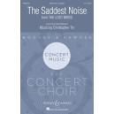 The Saddest Noise (SATB diviai)