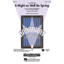 It Might as Well Be Spring (SATB)