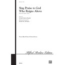 Sing Praise to God Who Reigns Above (SATB)